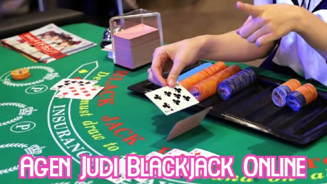 Agen Judi Blackjack Online